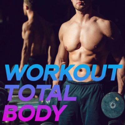 Various Artists - Workout Total Body (2020)