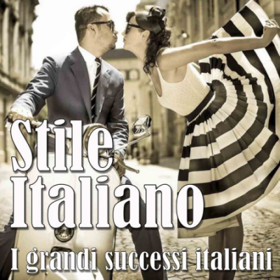 Various Artists - Stile italiano (I grandi successi italiani) (2020)