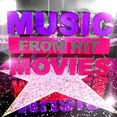 VA - Music from Hit Movies (2013)