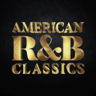 Various Artists - American R&amp;B Classics
