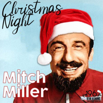 Mitch Miller - Christmas Night (2020)
