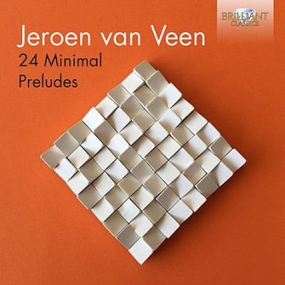 Jeroen Van Veen - 24 Minimal Preludes (2016)