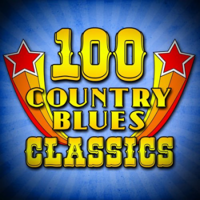 VA - 100 Country Blues Classics (2011)