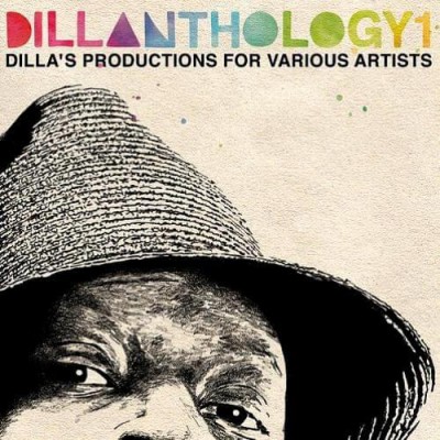 J Dilla - Dillanthology: Dilla's Best