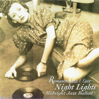 VA - Night Lights - Midnight Jazz Ballad (1998/2016)