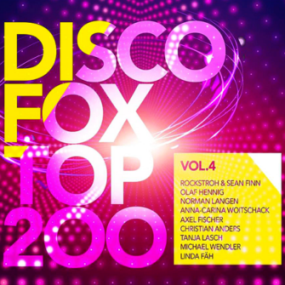 VA - Discofox Top 200 Vol. 4 (2020)