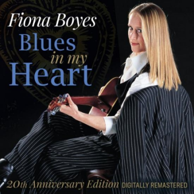 Fiona Boyes - Blues in My Heart (2020 Remastered Version) (2020)