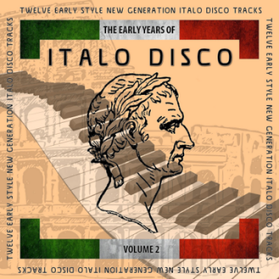 VA - The Early Years Of Italo Disco Vol. 2 Vocal Extended Mixes (2020)