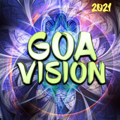 Various Artists - Goa Vision 2021 (2020)