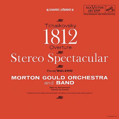 Morton Gould Orchestra - Tchaikovsky: 1812 Overture, Ravel: Bolero (2016)