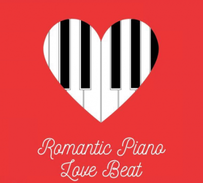 Piano Romance - Romantic Piano Love Beat - Emotional and Romantic Instrumental Love Piano Music (2021)