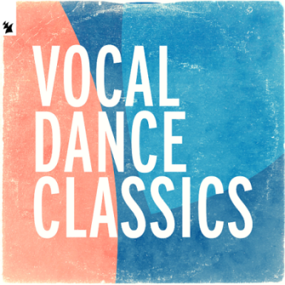 VA - Vocal Dance Classics (2021)