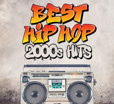 Various Artists - Best Hip Hop 2000's Hits (2021)