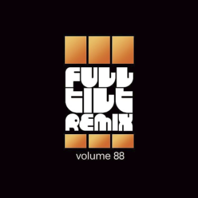 VA - Full Tilt Remix Volume 88 (2020)