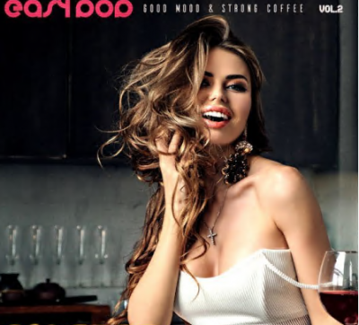Various Artists - Easypop Good Mood &amp; Strong Coffee, Vol. 2 (2021)