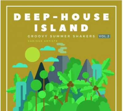 Various Artists - Deep-House Island (Groovy Summer Shakers), Vol. 2 (2021)