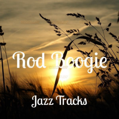 Jazz Tracks - Rod Boogie (2021)