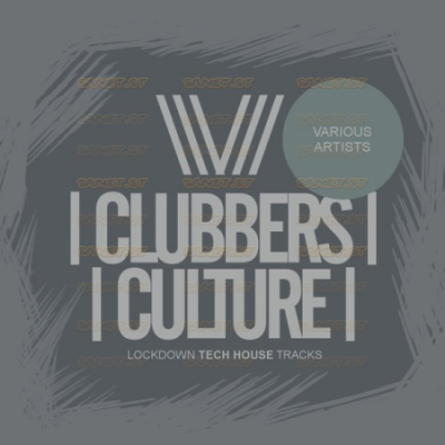 Various Artists - Clubbers Culture Lockdown Tech House Tracks (Original Mix) (2021)