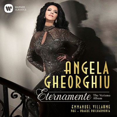 Angela Gheorghiu - Eternamente: The Verismo Album (2017)