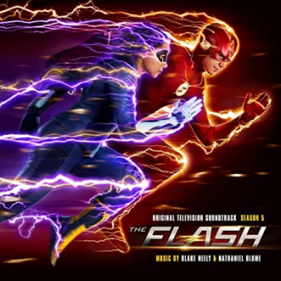 Blake Neely, Nathaniel Blume - The Flash: Season 5 (Original Television Soundtrack) (2021) [Hi-Res]