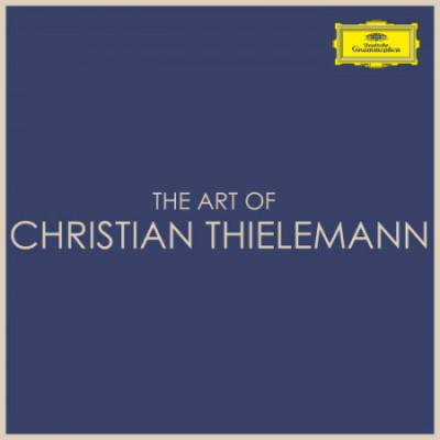 Christian Thielemann - The Art of Christian Thielemann (2021)