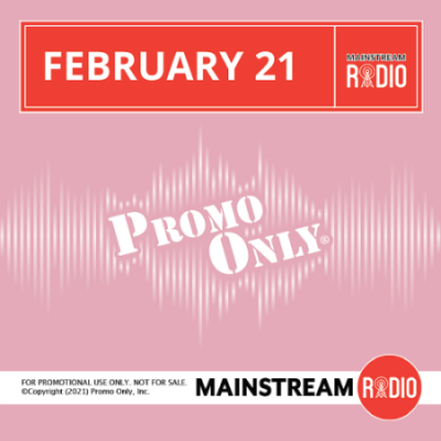 VA - Promo Only Mainstream Radio [February 2021]