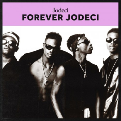 Jodeci - Forever My Lady (2021)