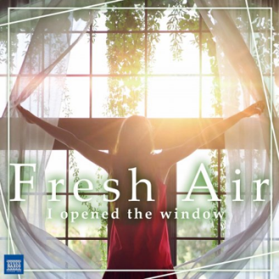 VA - Fresh Air: I Opened the Window (2021)