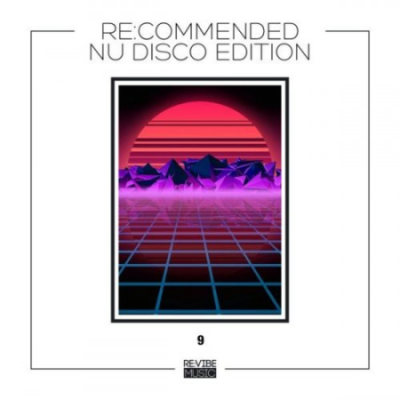 VA - Re:Commended - Nu Disco Edition Vol 9 (2021)