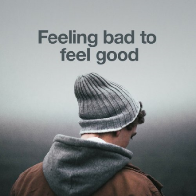 VA - Feeling Bad to Feel Good (2021)