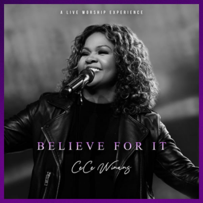 Cece Winans - Believe For It [Live] (2021)