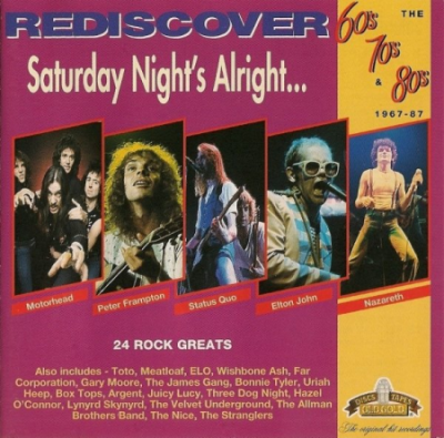 VA - Rediscover The 60's, 70's &amp; 80's 1967-1987: Saturday Night's Alright... [2CD] (1992)