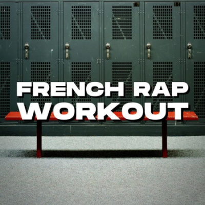 Various Artists - French Rap Workout (2021)