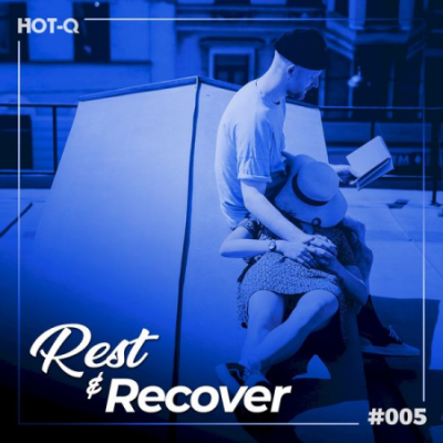 Various Artists - Rest &amp; Recover 005 (2021)