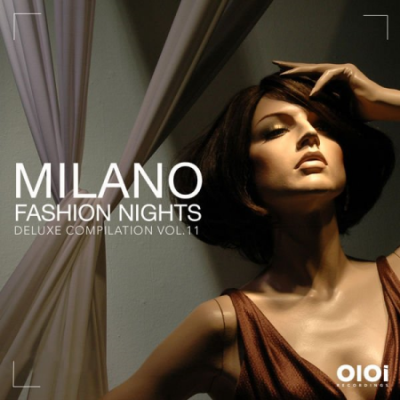 Various Artists - Milano Fashion Night Vol 11 (2021)