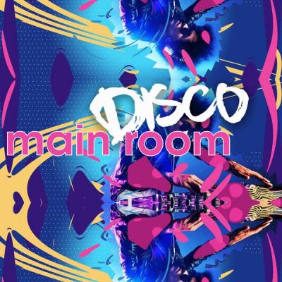 Various Artists - Main Disco Room (2021)