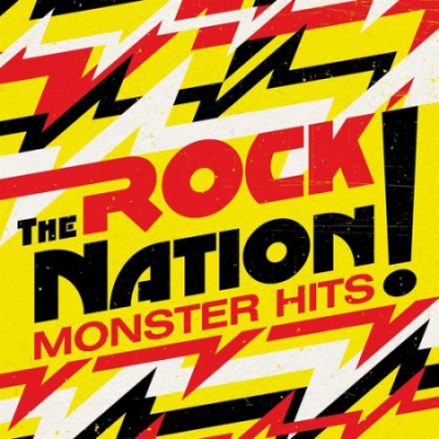 VA - Rock the Nation! Monster Hits (2021)