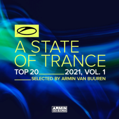VA - A State of Trance Top 20 - 2021 Vol. 1 (Selected by Armin Van Buuren)