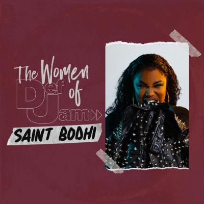 Saint Bodhi - Women of Def Jam Saint Bodhi (2021)