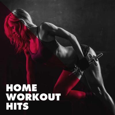 Various Artists - Home Workout Hits (2021)