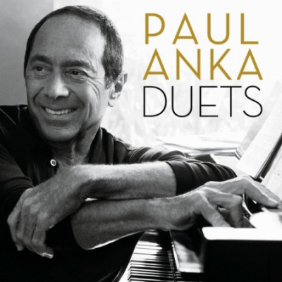 Paul Anka - Duets (2013)