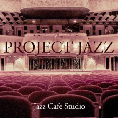 Jazz Cafe Studio - Project Jazz (2021)