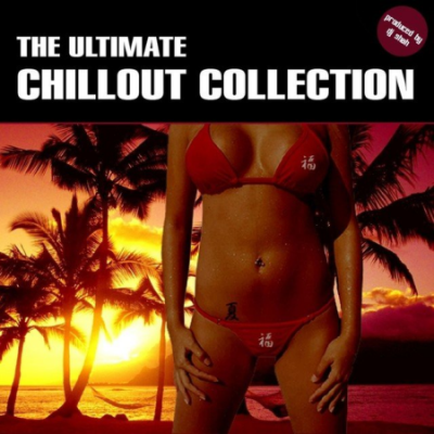 VA - The Ultimate Chillout Collection (2005)