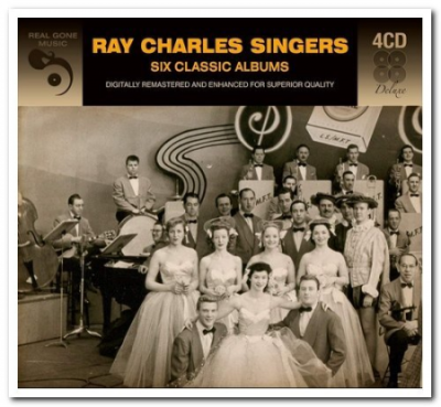 Ray Charles Singers - Six Classic Albums (Remastered) (2017)