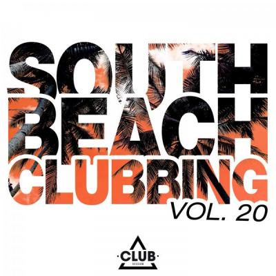 Various Artists - South Beach Clubbing Vol. 20 (2021)