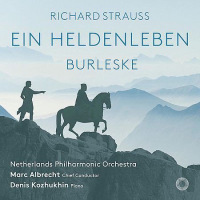 Marc Albrecht - Strauss: Ein Heldenleben &amp; Burleske (2018)