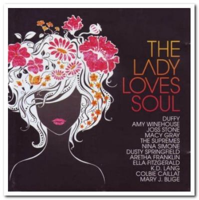 VA - The Lady Loves Soul (2008)