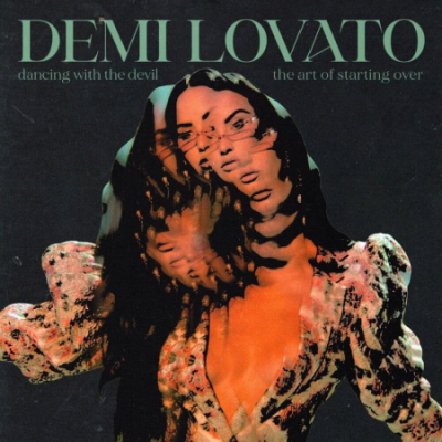 Demi Lovato - Dancing With The Devil... The Art of Starting Over (UK Edition) (2021)