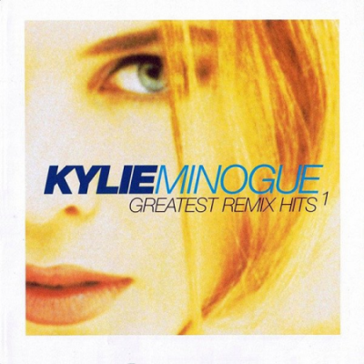 Kylie Minogue - Greatest Remix Hits vol. 1 (1998)