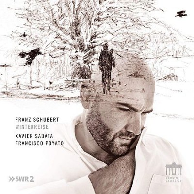 Xavier Sabata, Francisco Poyato - Schubert: Winterreise (2019)